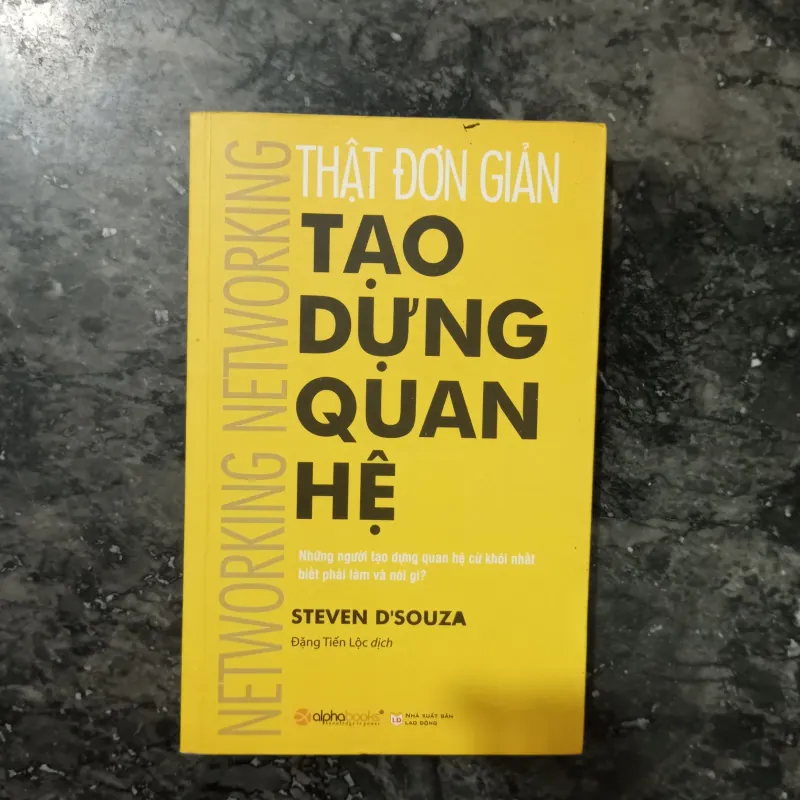 Thật Đơn Giản: Tạo Dựng Quan Hệ - Steven D'Souza 975419