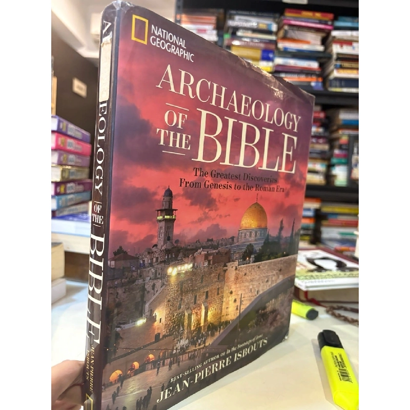 Archaeology of the bible - Jean Pierre Isbouts 974114