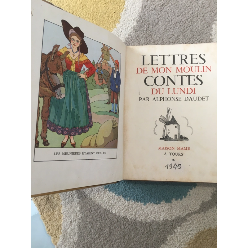 (1949) Lettres de Mon Moulin . Contes du Lundi -  Alphonse Daudet - Lá Thư Hè 283114