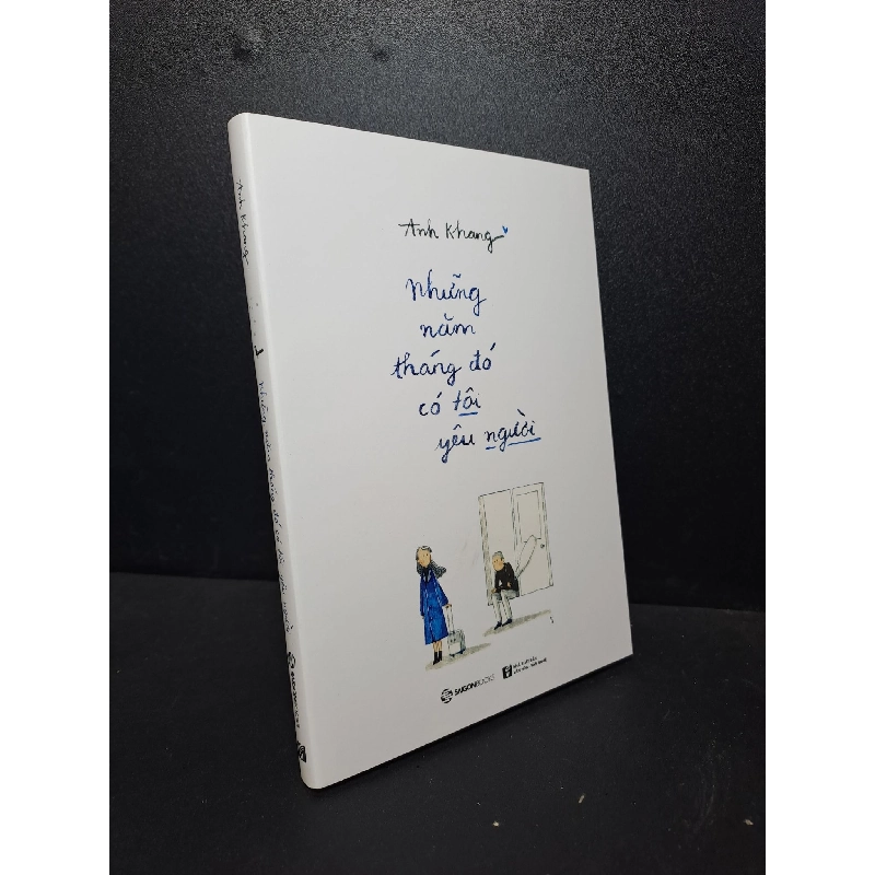 Những năm tháng đó có tôi yêu người Anh Khang 2019 mới 95% HCM.ASB2512 văn học hiện đại 912996