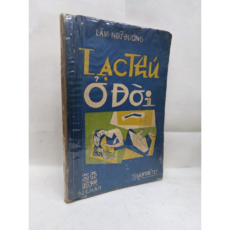 Lạc thú ở đời - Lâm Ngữ Đường 130337