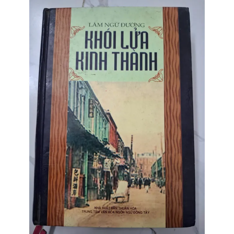 Khói Lửa Kinh Thành – Lâm Ngữ Đường 642541