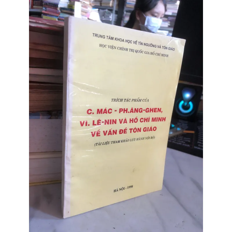 Trích tác phẩm của C.Mác - Ph.ăng-ghen, VI.Lenin và Hồ Chí Minh về vấn đề tôn giáo  1031136