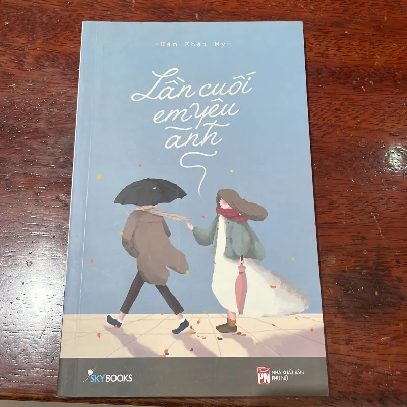 Lần cuối em yêu anh - Hàn Khải My - skybooks  1029408