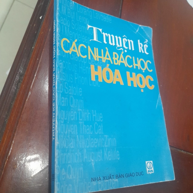 Truyện kể các nhà BÁC HỌC HÓA HỌC 385090