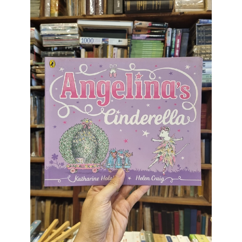 ANGELINA'S CINDERELLA - Katharine Holabird & Helen Craig 201997