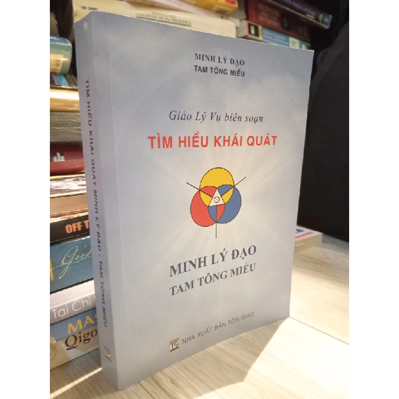 Tìm hiểu khái quát Minh Lý Đạo Tam Tông Miếu 449819