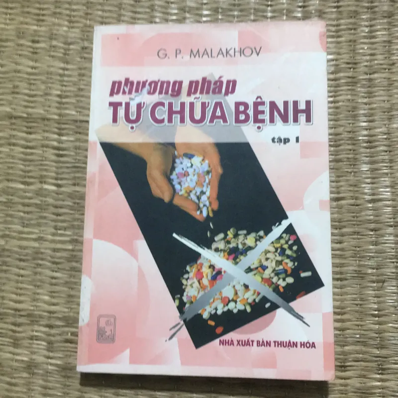 Phương pháp tự chữa bệnh  tập 1 596686