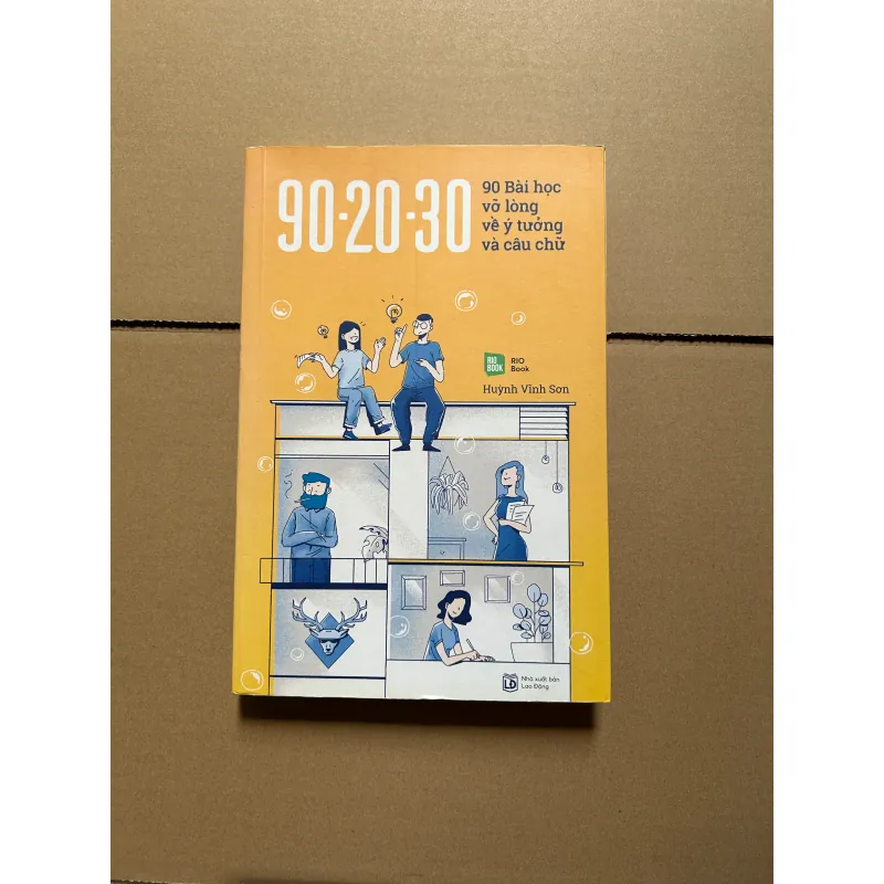 90-20-30 90 bài học vỡ lòng về ý tưởng và câu chữ - Huỳnh Vĩnh Sơn 752005