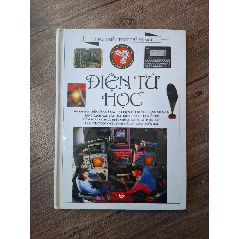 Điện Tử Học (Tủ sách kiến thức thế hệ mới) - Nhóm tác giả - Khoa học thường thức 702190