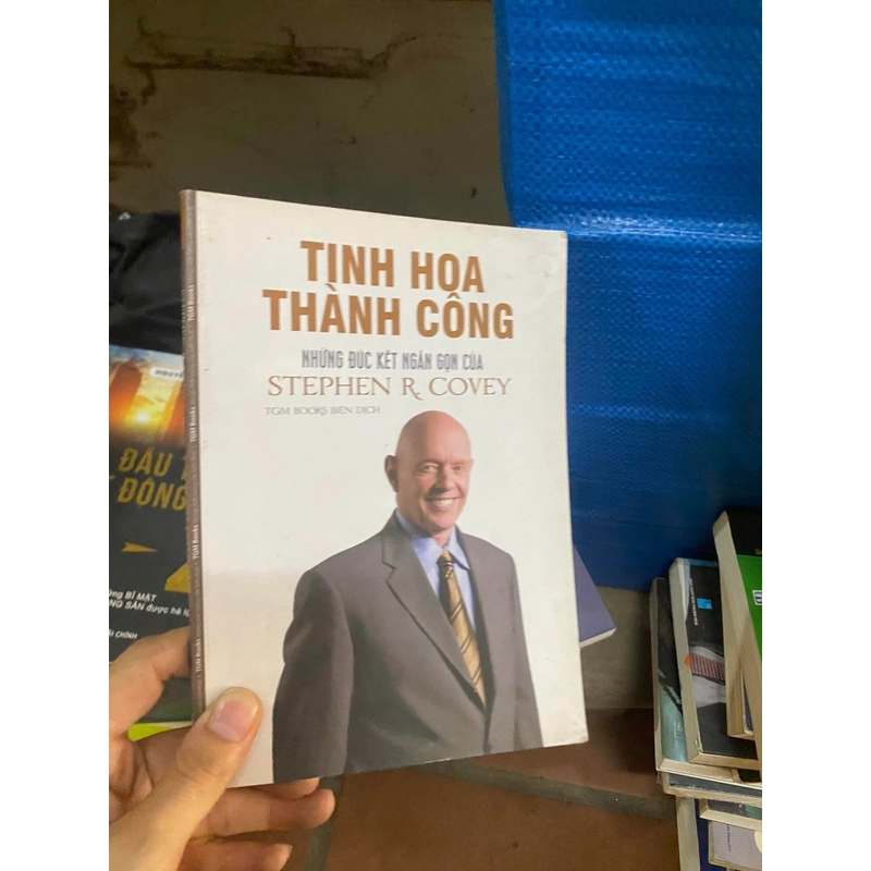 Tinh hoa thành công - những đúc kết ngắn gọn của Stephen R.Covey 305985