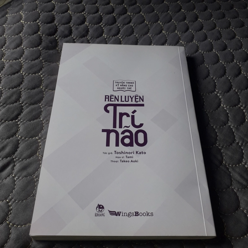 SÁCH RÈN LUYỆN TRÍ NÃO - CẢM XÚC , NHẬN THỨC , TƯ DUY ... 302681