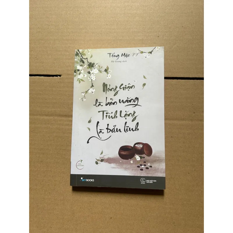 Nóng giận là bản năng, tĩnh lặng là bản lĩnh - Tống Mặc 796678