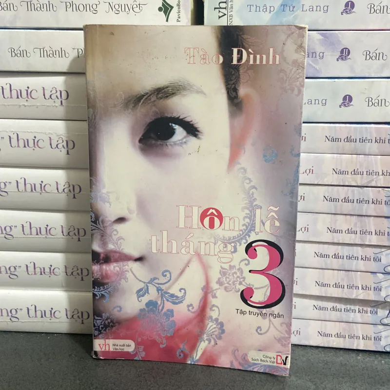 (Tập truyện ngắn) - Hôn lễ tháng ba - Tào Đình 997480