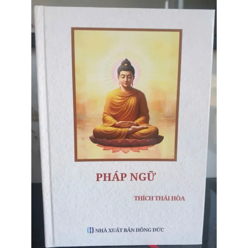 Pháp Ngữ - Thích Thái Hòa 750886