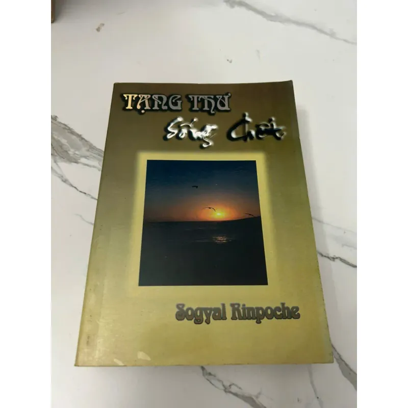 Tạng Thư Sống Chết (The Tibetan Book of Living and Dying) - Sogyal Rinpoche 605674