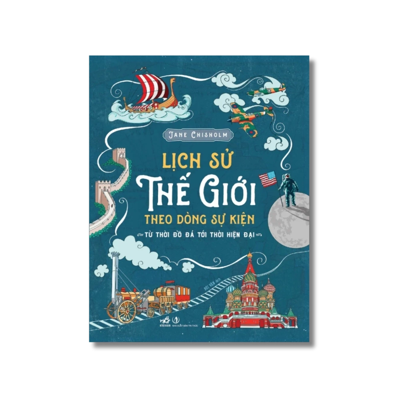 Lịch sử thế giới theo dòng sự kiện - Jane Chisholm 721525