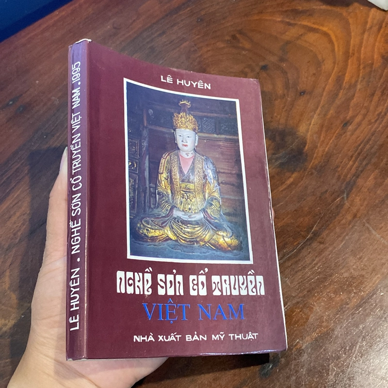 NGHỀ SƠN CỔ TRUYỀN VIỆT NAM, BẢN IN LẦN ĐẦU NĂM 1995, BẢN CÓ CHỮ KÝ TÁC GIẢ 472780