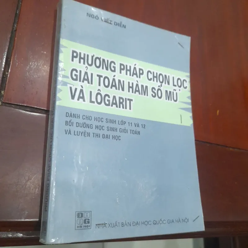 Phương pháp chọn lọc giải toán HÀM SỐ MŨ và LÔGARIT 961333