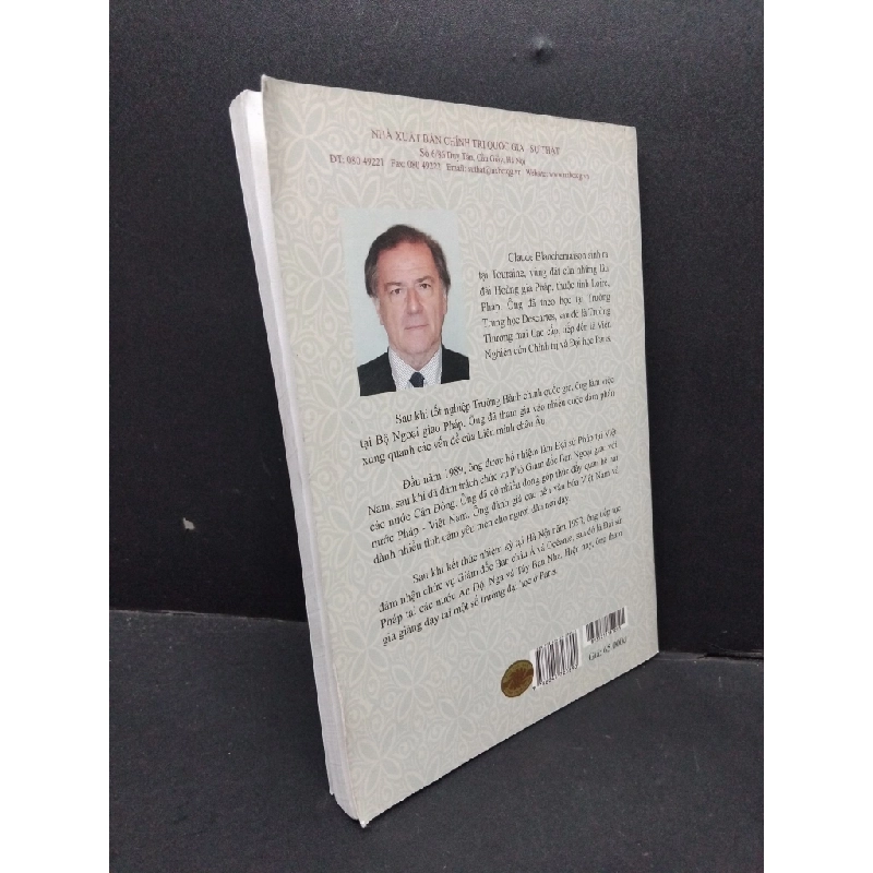 Những năm tháng làm đại sứ tại Việt Nam Claude Blanchemaison mới 80% bẩn bìa, ố nhẹ, tróc bìa nhẹ 2016 HCM.ASB3010 Oreka-Blogmeo 319063