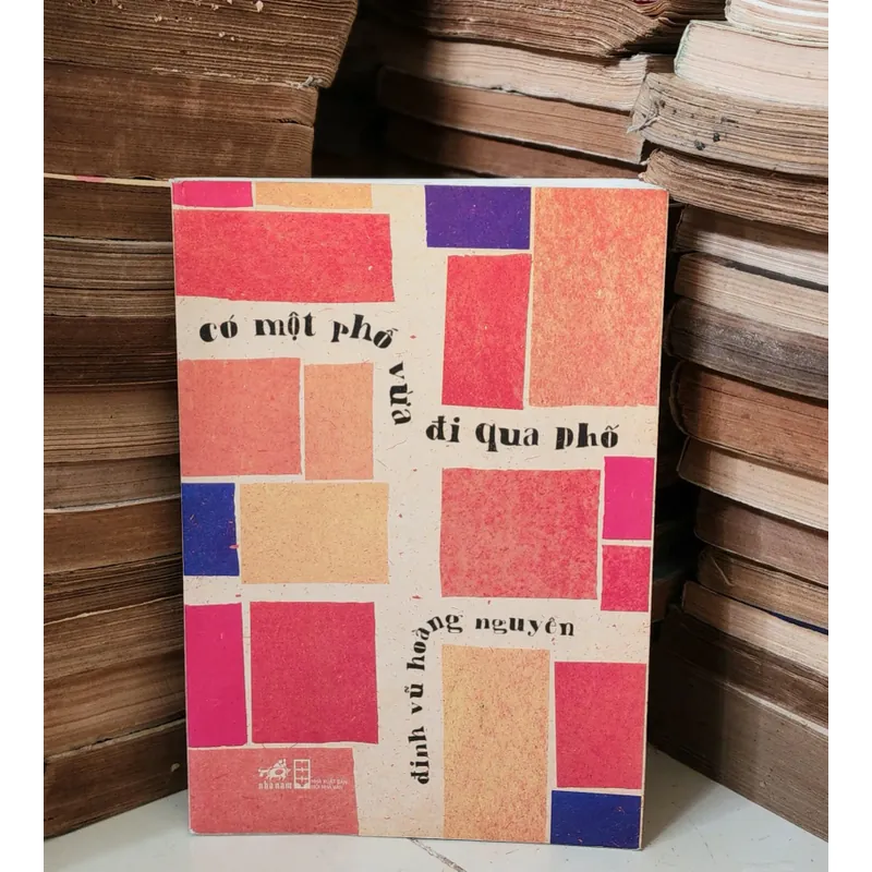 CÓ MỘT PHỐ VỪA ĐI QUA PHỐ - tác giả: Đinh Vũ Hoàng Nguyên 705517