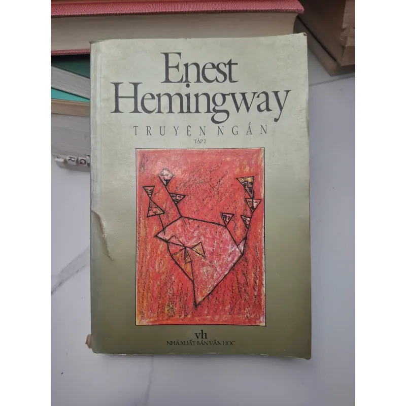 Truyện ngắn Tập 2 - Ernest Hemingway - Truyện ngắn 696332
