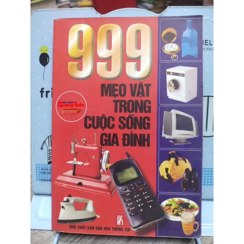 Sách: 999 mẹo vặt trong cuộc sống gia đình - Ngọc Giao – Tuấn Phong (A2) 576558
