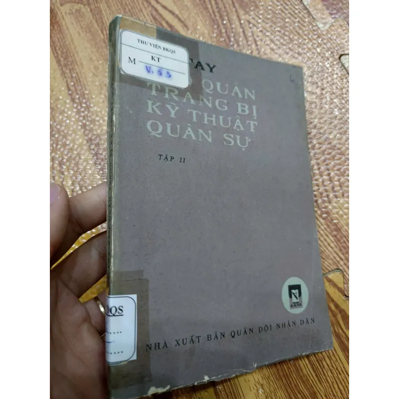 Sổ tay bảo quản trang bị, kỹ thuật quân sự (Tập II) 958413