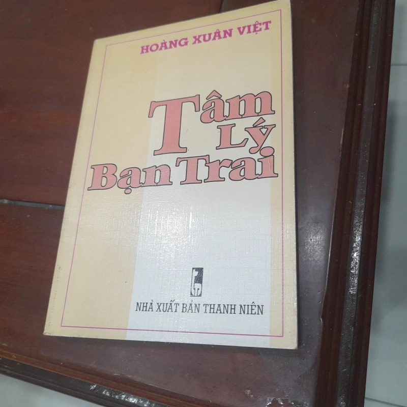 Hoàng Xuân Việt - TÂM LÝ BẠN TRAI 540540