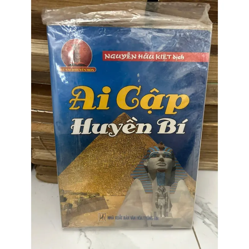 Ai Cập Huyền Bí - Nguyễn Hữu Kiệt dịch 605566