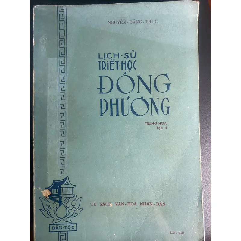 Lịch sử Triết học Đông phương T.2 - Trung Hoa(từ Chiến Quốc đến Tiền Hán)Nguyễn Đăng Thục 687080