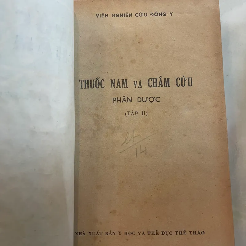 THUỐC NAM VÀ CHÂM CỨU (2 TẬP PHẦN Y VÀ DƯỢC) - VIỆN ĐÔNG Y  1045592