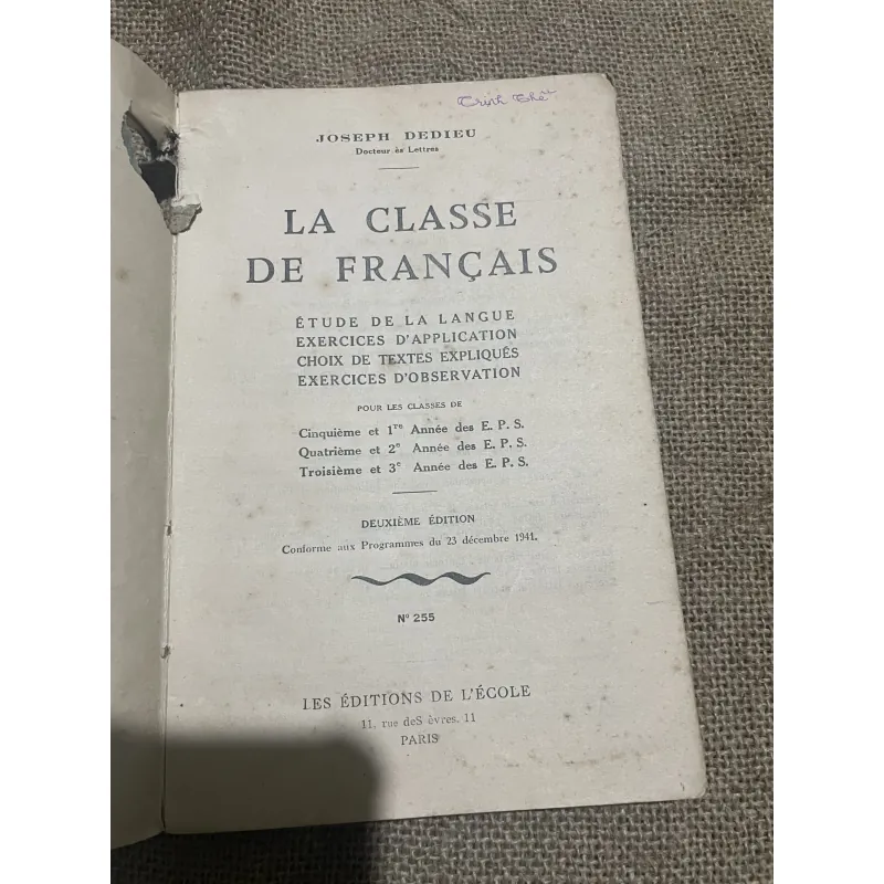 JOSEPH DEDIEU - Docteur ès Lettres LA CLASSE DE FRANÇAIS 747328