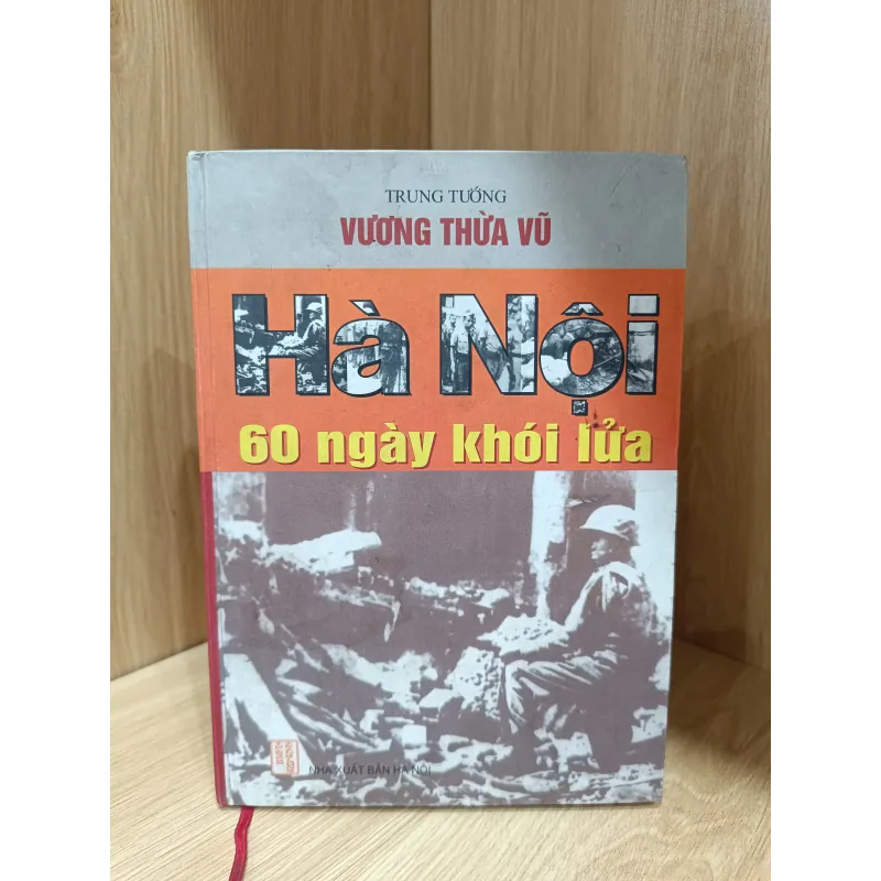 Hà Nội 60 ngày đêm khói lửa  1021296
