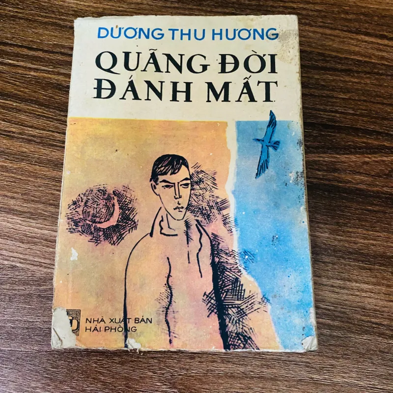 Quãng đời đánh mất"  Dương Thu Hương. - sách bao cấp 960857