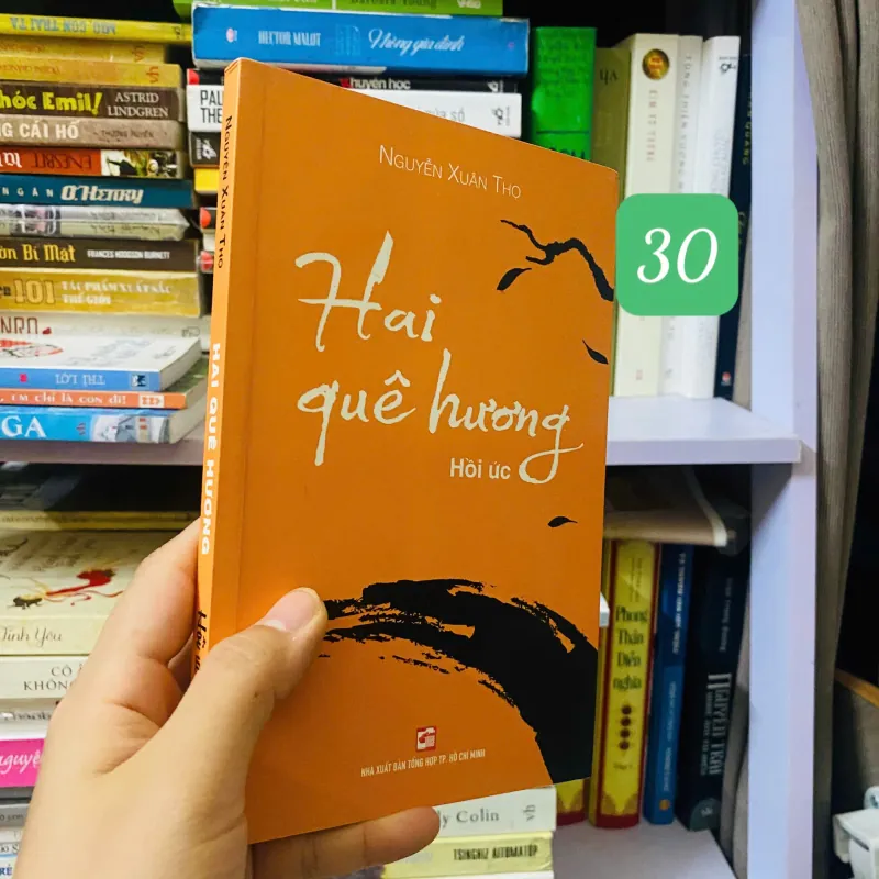 Hai quê hương (Hồi ức) - Nguyễn Xuân Thọ#HATRA 747442
