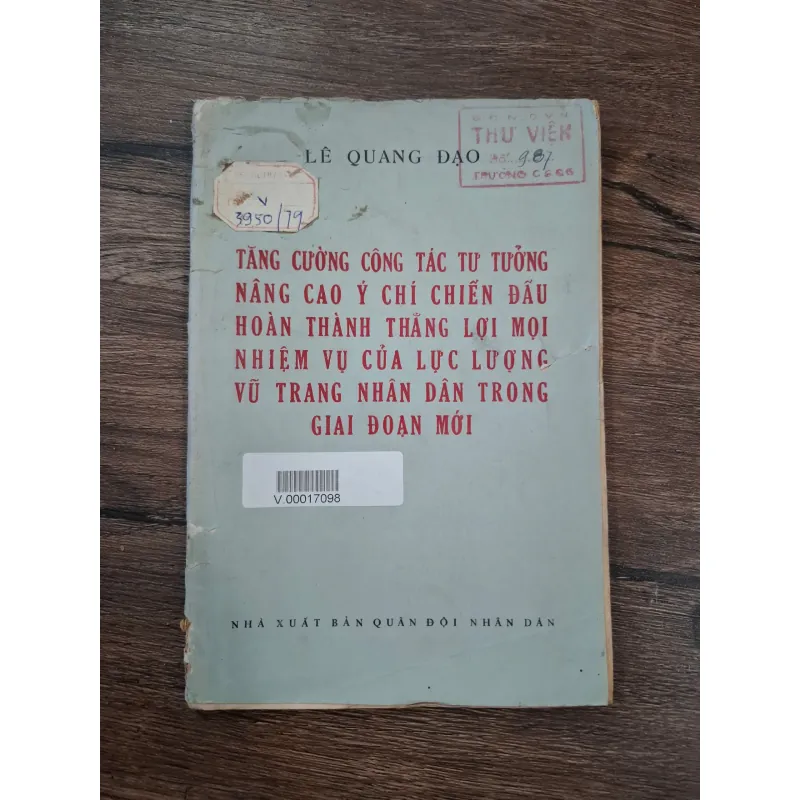 Tăng Cường Công Tác Tư Tưởng, Nâng Cao Ý Chí Chiến Đấu Hoàn Thành Thắng Lợi Mọi Nhiệm Vụ.. 716113