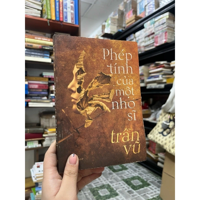 Phép Tính Của Một Nho Sĩ - Trần Vũ 126369