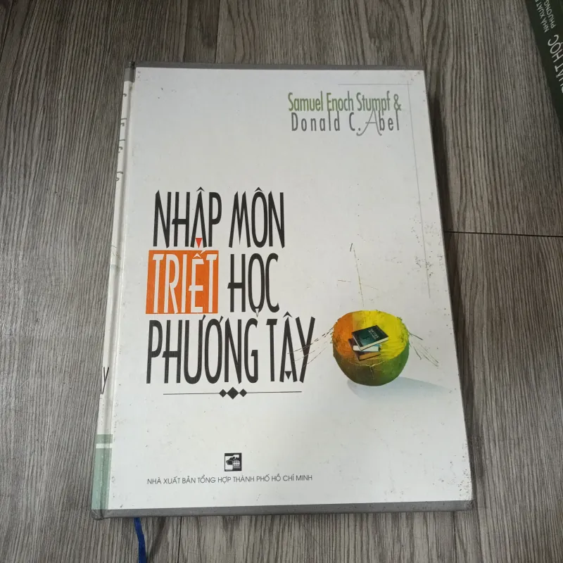 Nhập Môn Triết Học Phương Tây - Samuel Enoch Stumpf & Donald C. Abel 977294