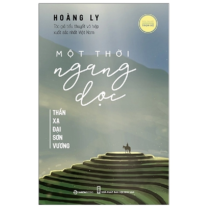 Một thời ngang dọc - Hoàng Ly2019 New 100% HCM.PO 31597