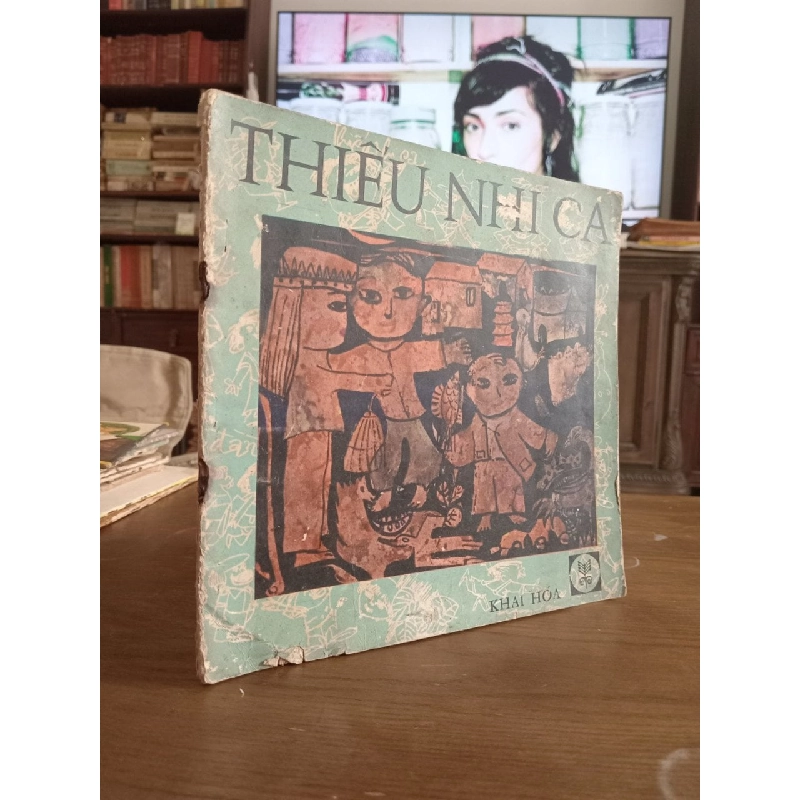 Nhạc quyển Thiếu nhi ca - Khai Hóa 976711