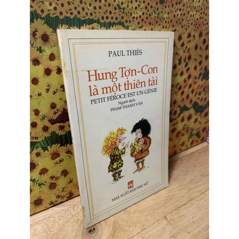 Hung Tợn - Con là một thiên tài - Paul Thiès 538023