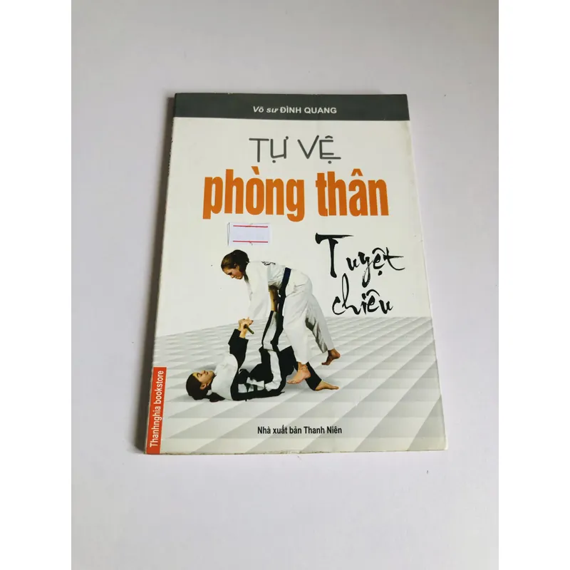 TỰ VỆ PHÒNG THÂN ( Võ Sư Đình Quang) 697868
