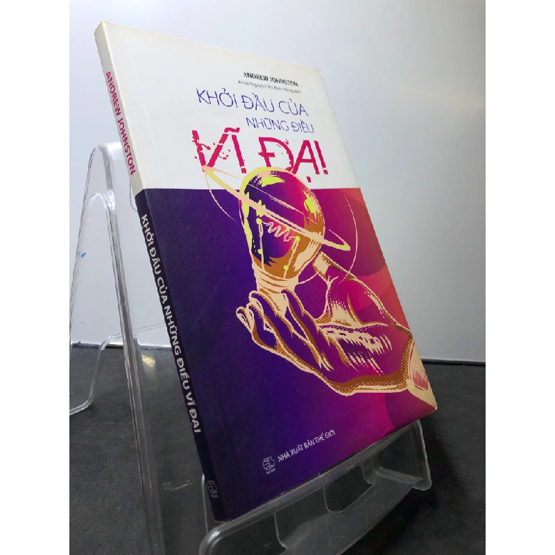 Khởi đầu của những điều vĩ đại 2019 mới 80% bẩn nhẹ cong ẩm góc sách Andrew Johnston HPB0808 KỸ NĂNG 458494
