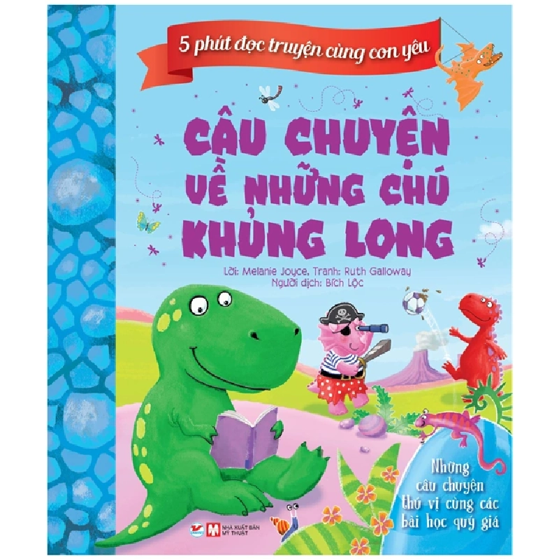 Câu chuyện về những chú khủng long mới 100% HCM.PO Nhiều tác giả Oreka-Blogmeo 135975