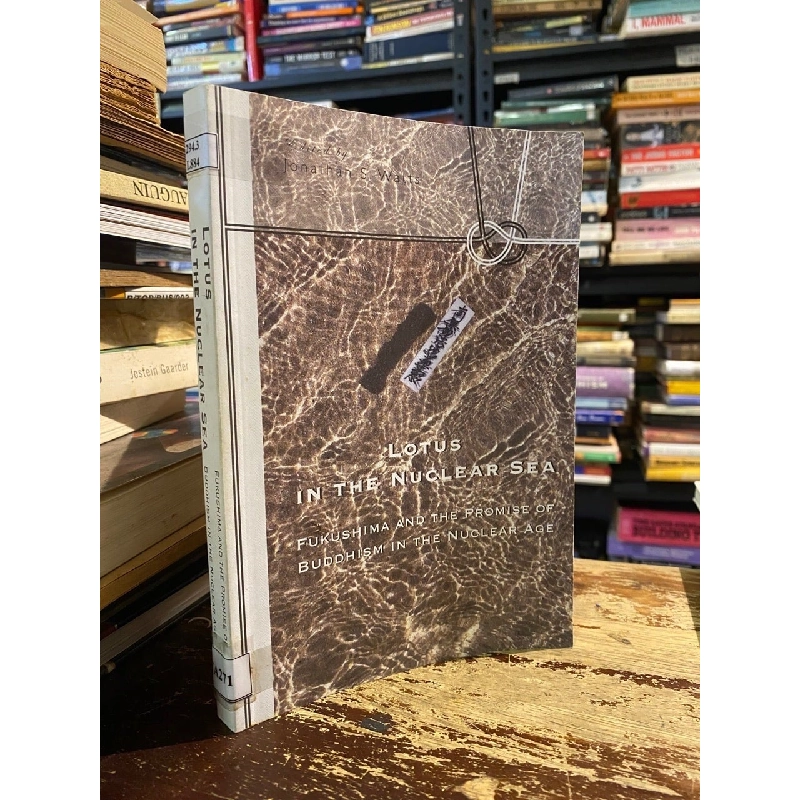 Lotus in The Nuclear Sea - Jonathan S. Watts edited 1006757