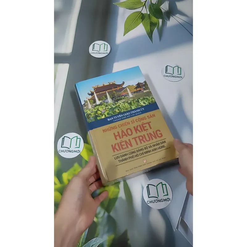 [MIỄN PHÍ BỌC SÁCH] [SEAL] Những Chiến Sĩ Cộng Sản Hào Kiệt, Kiên Trung 990521