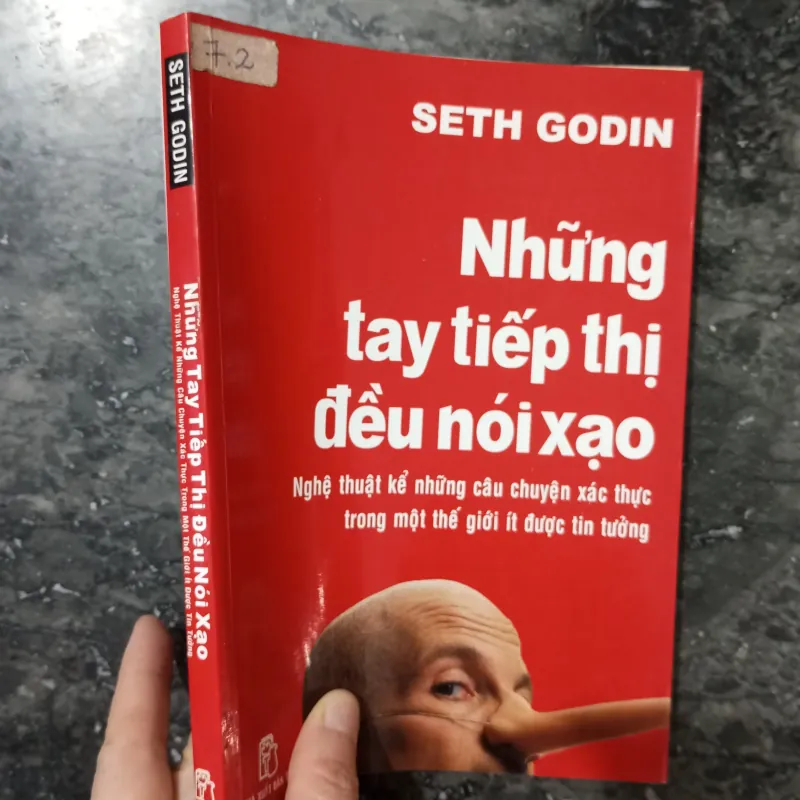 Sách Những tay tiếp thị đều nói xạo - All Marketers Are Liars (SETH GODIN) 1005764