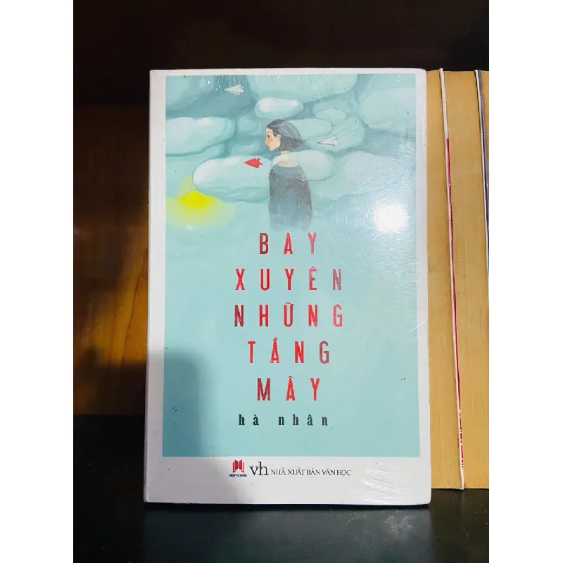 Bay xuyên những tầng mây - Hà Nhân - VĂN HỌC - VAVO1211 694207