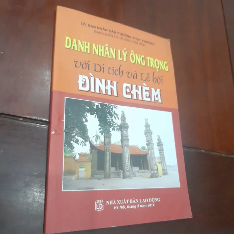 Danh nhân LÝ ÔNG TRỌNG với Di tích và Lễ hội ĐÌNH CHÈM 1004931